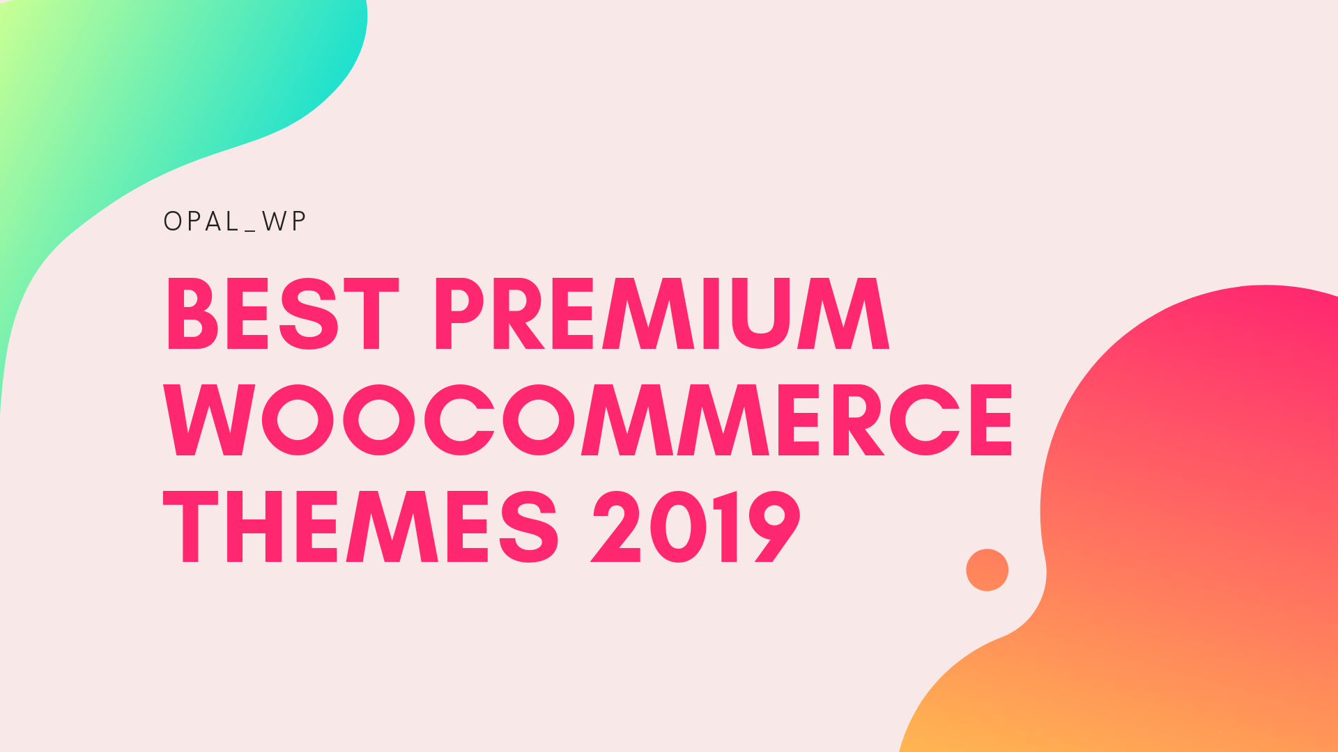 Best-premium-woocommerce-themes-wpopal